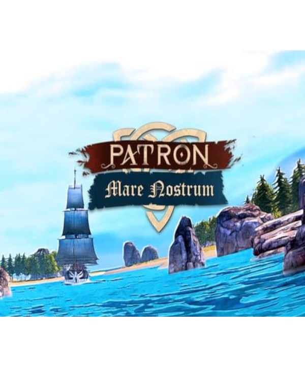 Patron: Mare Nostrum Steam Key GLOBAL
